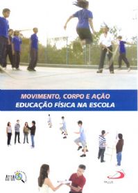DVD - Educao Fsica: Movimento, Corpo e Ao